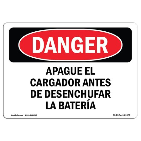 SIGNMISSION OSHA, Shut Off Charger Before Unplugging Spanish, 18in X 12in Rigid Plastic, OS-DS-P-1218-LS-1573 OS-DS-P-1218-LS-1573